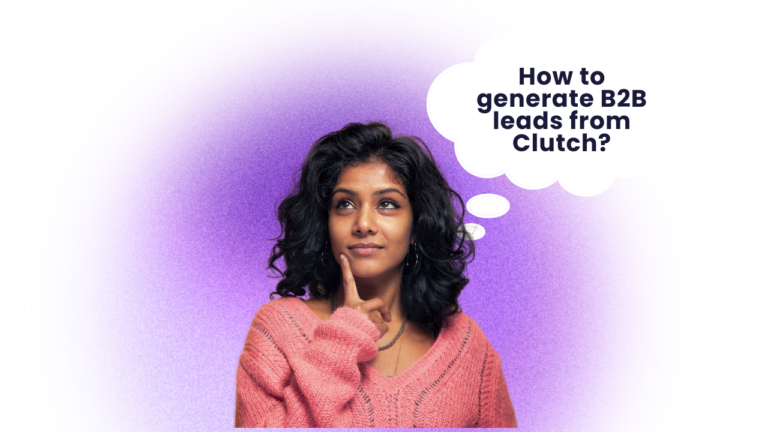How to generate B2B leads from Clutch using AI?