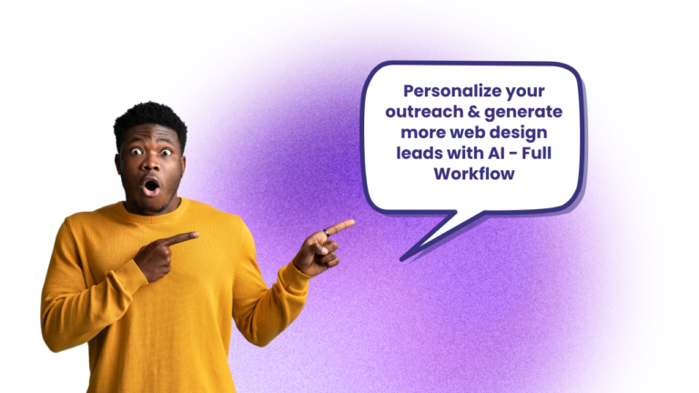 Personalize your outreach & get more web design leads with AI - Full Workflow